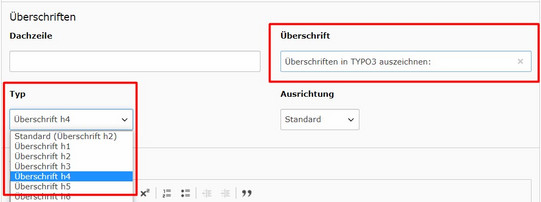 Auszeichnung im Feld "Überschrift" Screenshot des TYPO3-Backends zeigt Auszeichnung einer Überschrift im Feld Überschrift.
