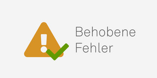 Behobene Fehler Behobene Fehler