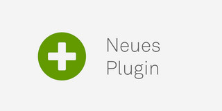 Neues Plugin Neues Plugin